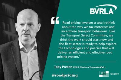 Toby Poston, Director of Corporate Affairs at the BVRLA on road pricing