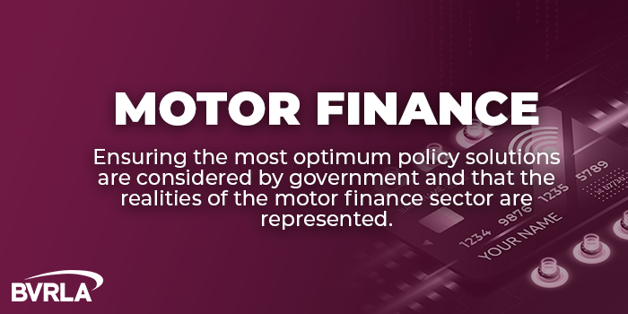 Ensuring the most optimum policy solutions are considered by government and that the realities of the motor finance sector are represented.